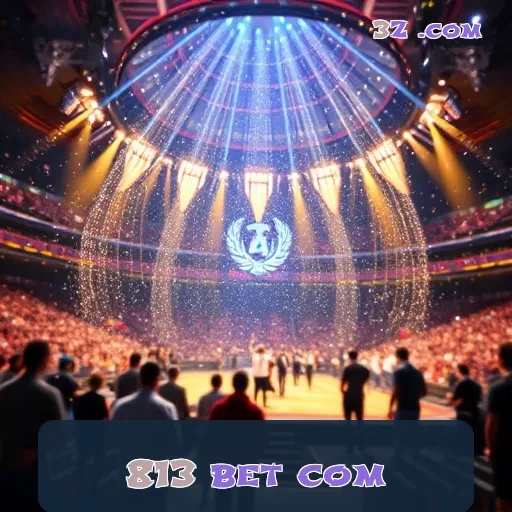 813 bet com Virtuais